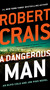 A Dangerous Man - 9780525535706 by Robert Crais, 9780525535706