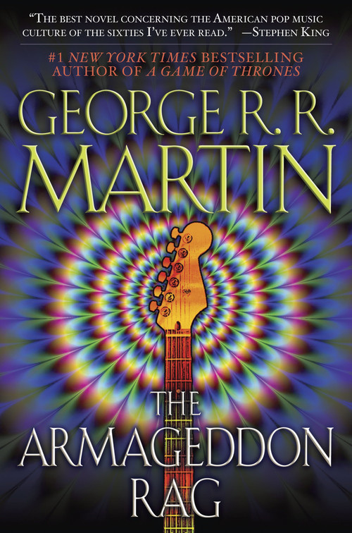 The Armageddon Rag (A Novel) by George R. R. Martin, 9780553383072