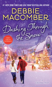 Dashing Through the Snow (A Christmas Novel) by Debbie Macomber, 9780553391718