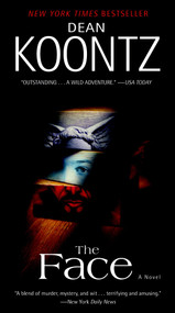 The Face (A Novel) by Dean Koontz, 9780553593419