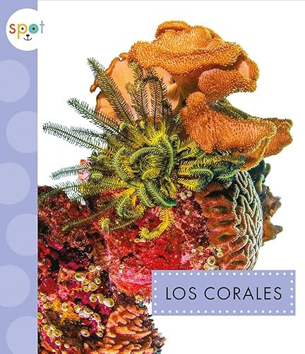 Los corales (Spanish Edition) by Mari Schuh, 9781681527352
