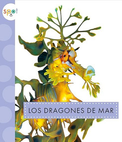 Los dragones de mar (Spanish Edition) by Mari Schuh, 9781681527390
