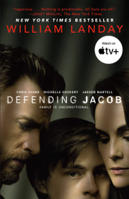 Defending Jacob (TV Tie-in Edition) (A Novel) by William Landay, 9780593237960