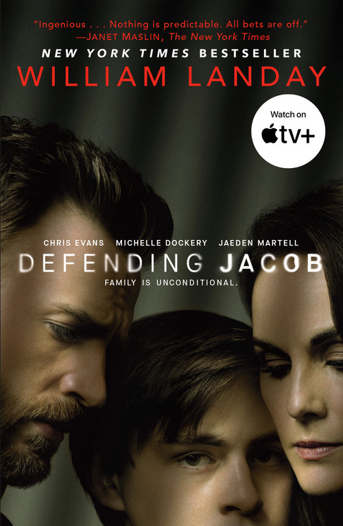 Defending Jacob (TV Tie-in Edition) (A Novel) by William Landay, 9780593237960