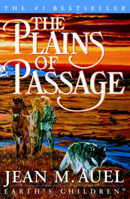 The Plains of Passage (A Novel) by Jean M. Auel, 9780609611005