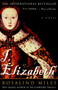 I, Elizabeth (A Novel) by Rosalind Miles, 9780609809105