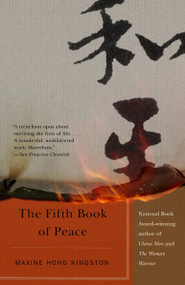 The Fifth Book of Peace by Maxine Hong Kingston, 9780679760634