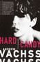 Hard Candy by Andrew Vachss, 9780679761693
