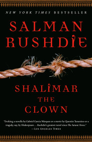 Shalimar the Clown (A Novel) by Salman Rushdie, 9780679783480