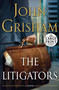 The Litigators - 9780739378335 by John Grisham, 9780739378335