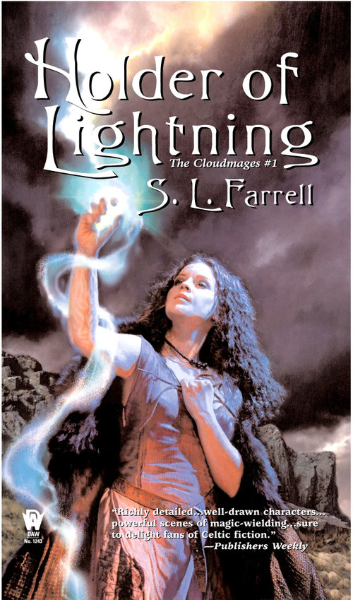 Holder of Lightning (The Cloudmages #1) by S. L. Farrell, 9780756401528