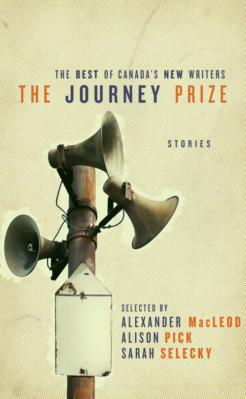 The Journey Prize Stories 23 (The Best of Canada's New Writers) by Alexander MacLeod, Alison Pick, Sarah Selecky, 9780771095627