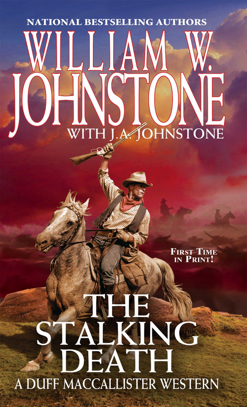 The Stalking Death by William W. Johnstone, J.A. Johnstone, 9780786040063