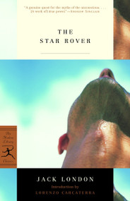 The Star Rover - 9780812970043 by Jack London, Lorenzo Carcaterra, 9780812970043