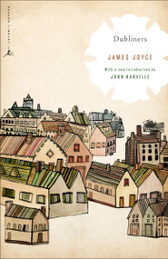 Dubliners - 9780812983012 by James Joyce, John Banville, 9780812983012