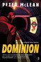Dominion - 9780857666123 by Peter McLean, 9780857666123