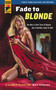 Fade to Blonde by Max Phillips, 9780857683137