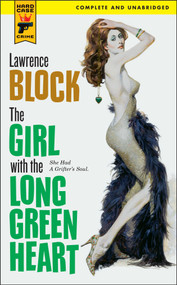 The Girl With the Long Green Heart by Lawrence Block, 9780857683656
