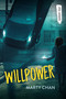 Willpower by Marty Chan, 9781459832916