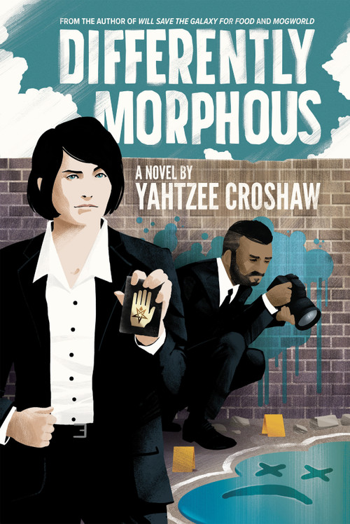Differently Morphous by Yahtzee Croshaw, 9781506711645