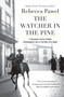 The Watcher in the Pine by Rebecca Pawel, 9781569474099