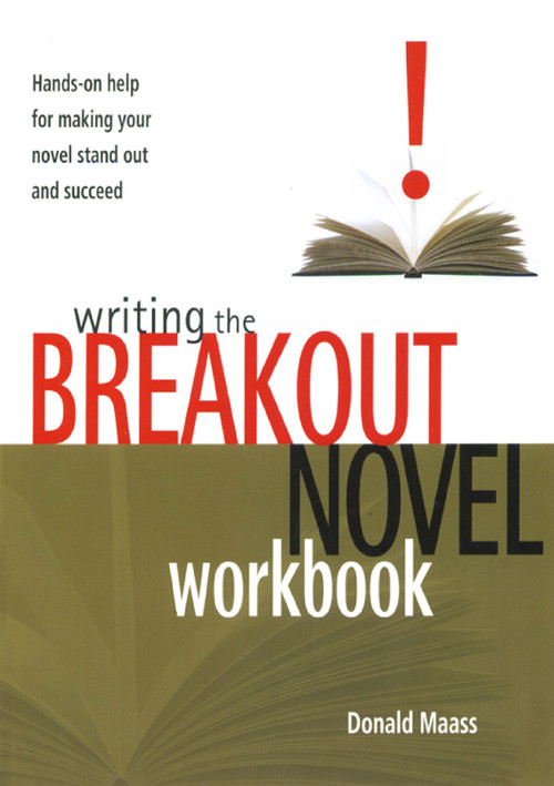 Writing the Breakout Novel Workbook by Donald Maass, 9781582972633