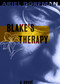 Blake's Therapy (A Novel) by Ariel Dorfman, 9781583224793