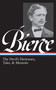 Ambrose Bierce: The Devil's Dictionary, Tales, & Memoirs by Ambrose Bierce, S.T. Joshi, 9781598531022