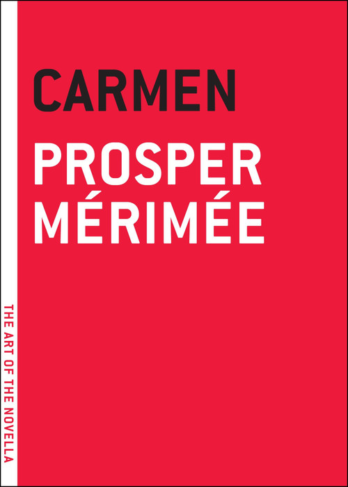 Carmen - 9781612192260 by Prosper Merimee, George Burnham Ives, 9781612192260
