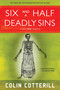 Six and a Half Deadly Sins by Colin Cotterill, 9781616956387
