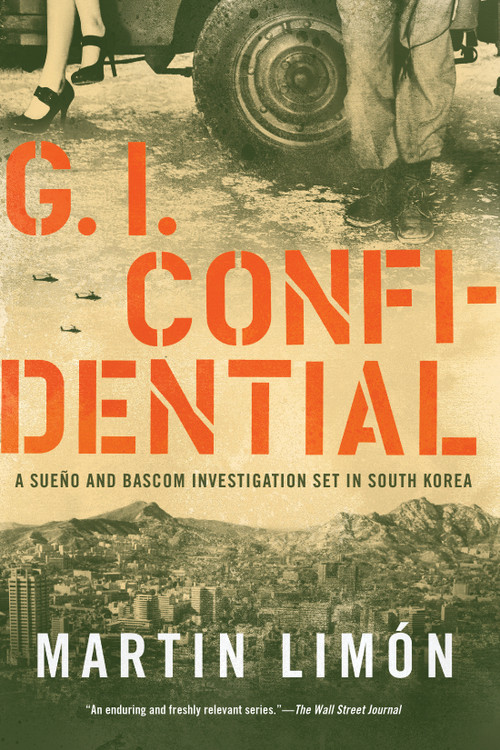 GI Confidential by Martin Limon, 9781641292443