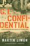 GI Confidential by Martin Limon, 9781641292443