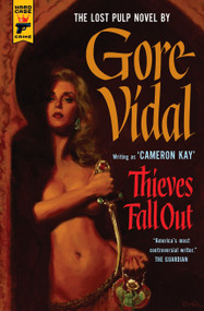 Thieves Fall Out by Gore Vidal, 9781781167922