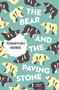 The Bear and the Paving Stone by Toshiyuki Horie, Geraint Howells, 9781782274377