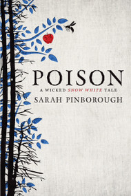 Poison - 9781783291076 by Sarah Pinborough, 9781783291076
