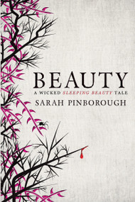 Beauty - 9781783291144 by Sarah Pinborough, 9781783291144