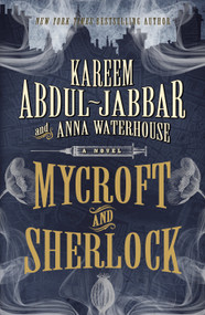 Mycroft and Sherlock by Kareem Abdul-Jabbar, Anna Waterhouse, 9781785659256
