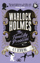 Warlock Holmes - The Finality Problem by G.S. Denning, 9781785659386