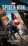 Marvel's SPIDER-MAN: Hostile Takeover by David Liss, 9781785659751