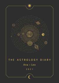 The Astrology Diary 2021 by Ana Leo, 9781786784339
