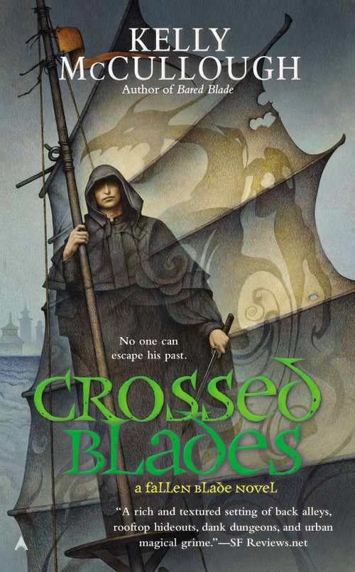 Crossed Blades by Kelly McCullough, 9781937007843