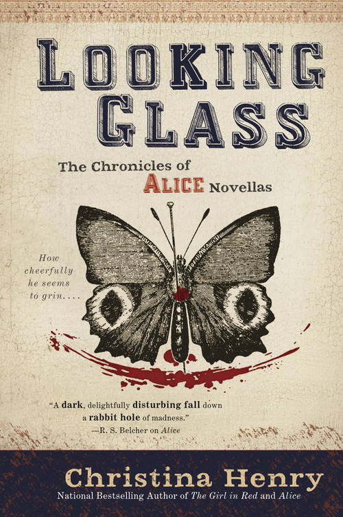 Looking Glass by Christina Henry, 9781984805638