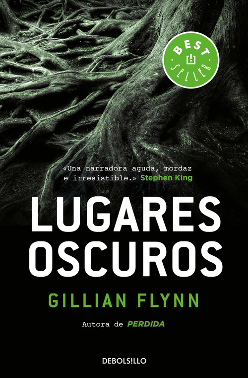 Lugares oscuros / Dark Places (Spanish Edition) by Gillian Flynn, 9788466338424