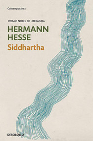 Siddhartha  / In Spanish by Hermann Hesse, 9788499899855