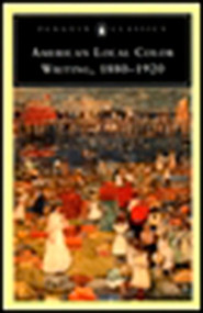 American Local Color Writing, 1880-1920 by Elizabeth Ammons, Valerie Rohy, Elizabeth Ammons, Valerie Rohy, Elizabeth Ammons, Valerie Rohy, 9780140436884