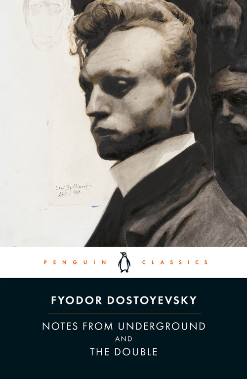 Notes from Underground and The Double by Fyodor Dostoyevsky, Ronald Wilks, Robert Louis Jackson, 9780140455120