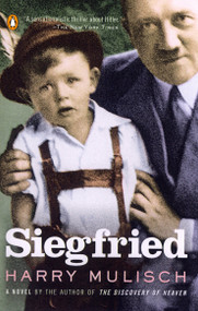 Siegfried by Harry Mulisch, 9780142004982