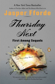 Thursday Next: First Among Sequels (A Thursday Next Novel) by Jasper Fforde, 9780143113560