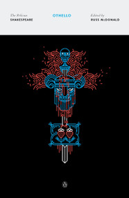 Othello - 9780143128618 by William Shakespeare, Russ Mcdonald, Russ Mcdonald, Stephen Orgel, A. R. Braunmuller, 9780143128618