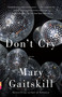 Don't Cry - 9780307275875 by Mary Gaitskill, 9780307275875